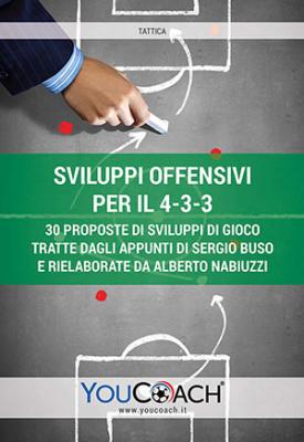 Sviluppi offensivi per il 4-3-3